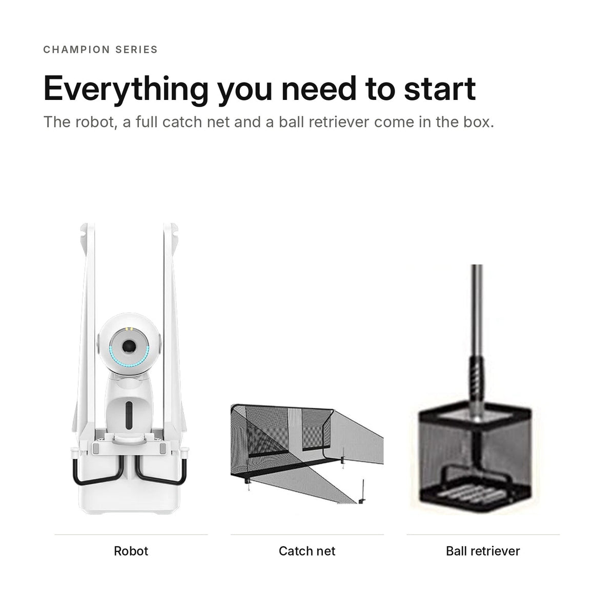 What's in the box: robot, catch net and ball retriever