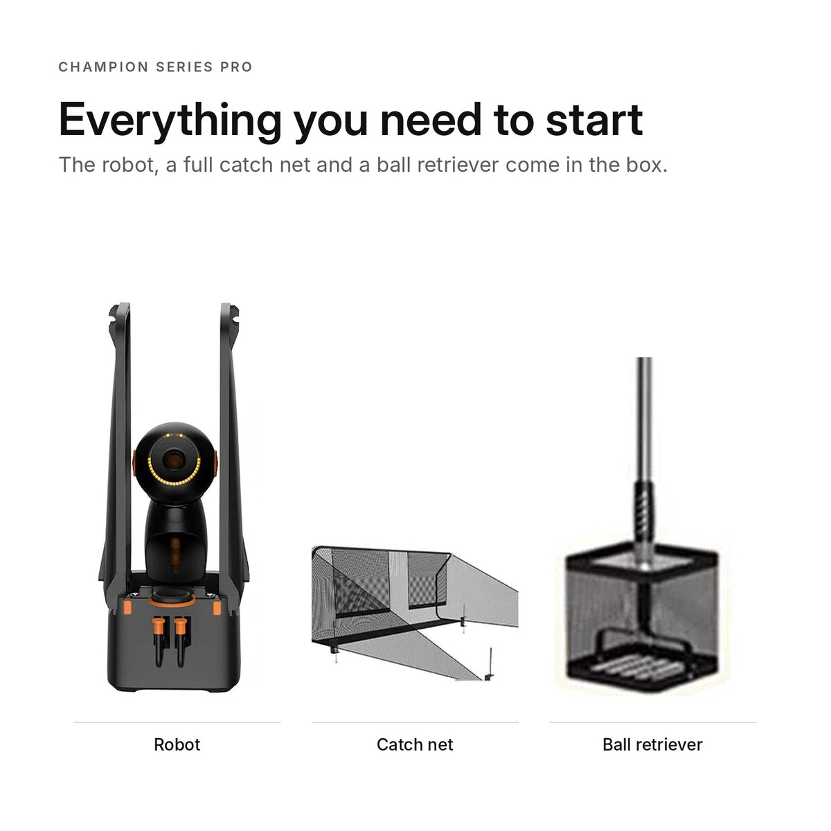 What's in the box: robot, catch net and ball retriever